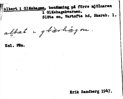 Bild på arkivkortet för arkivposten Albert i Gläshagen