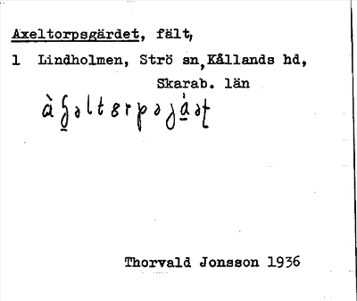 Bild på arkivkortet för arkivposten Axeltorpsgärdet