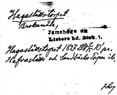 Bild på arkivkortet för arkivposten Hagaslättstorpet