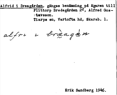 Bild på arkivkortet för arkivposten Alfrid i Breagården