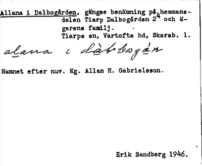 Bild på arkivkortet för arkivposten Allana i Dalbogården