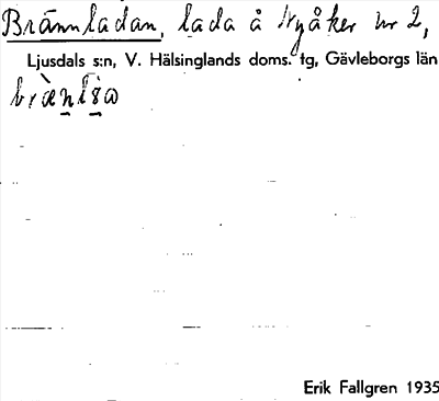 Bild på arkivkortet för arkivposten Brännladan