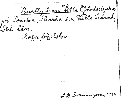 Bild på arkivkortet för arkivposten Bastlyckan Lilla