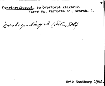 Bild på arkivkortet för arkivposten Övertorpaberget, se Övertorpa kalkbruk