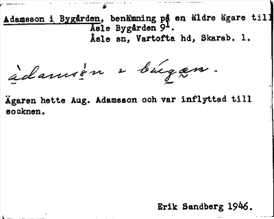 Bild på arkivkortet för arkivposten Adamsson i Bygården