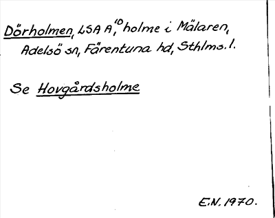 Bild på arkivkortet för arkivposten Dörholmen, se Hovgårdsholme