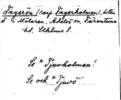 Bild på arkivkortet för arkivposten Fagerön, (resp. Fagerholmen)