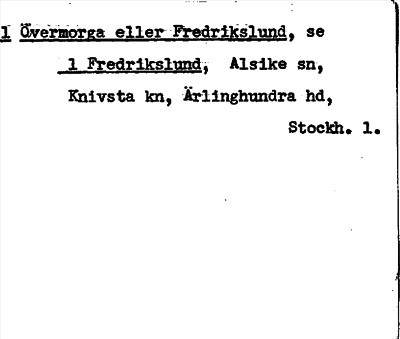 Bild på arkivkortet för arkivposten Övermorga eller Freddrikslund, se 1 Fredrikslund
