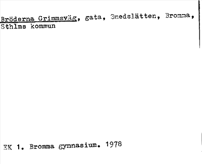 Bild på arkivkortet för arkivposten Bröderna Grimmsväg