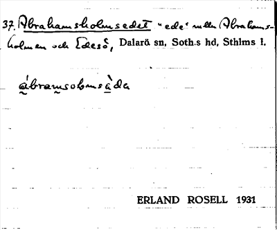Bild på arkivkortet för arkivposten Abrahamsholmsedet
