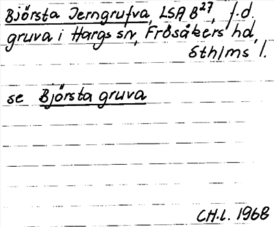 Bild på arkivkortet för arkivposten Björsta Jerngrufva, se Björsta gruva