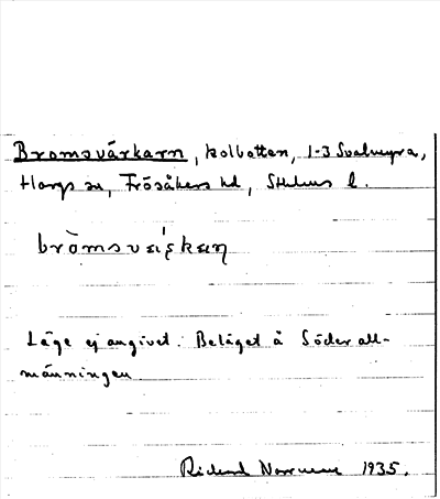 Bild på arkivkortet för arkivposten Bromsvärkarn