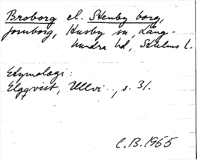 Bild på arkivkortet för arkivposten Broberg el. Stenby borg
