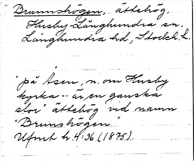 Bild på arkivkortet för arkivposten Brunnshögen