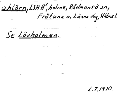 Bild på arkivkortet för arkivposten ahlörn, se Lövholmen