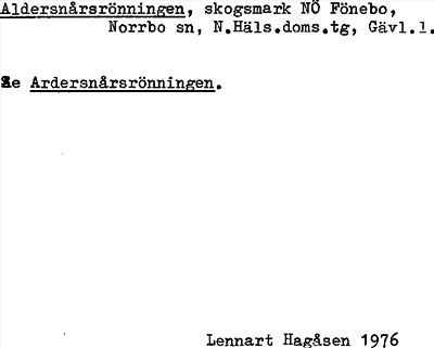 Bild på arkivkortet för arkivposten Aldersnårsrönningen se Ardersnårsrönningen