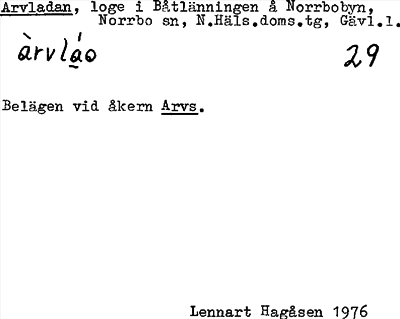 Bild på arkivkortet för arkivposten Arvladan
