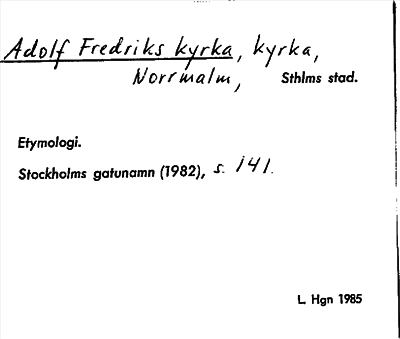 Bild på arkivkortet för arkivposten Adolf Fredriks kyrka