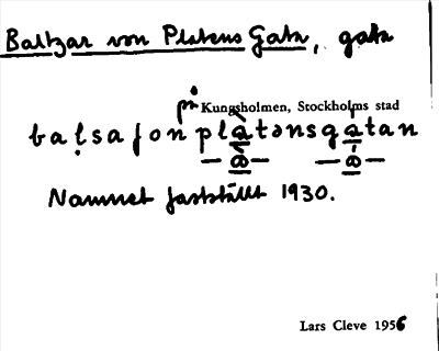 Bild på arkivkortet för arkivposten Balzar von Platens Gata