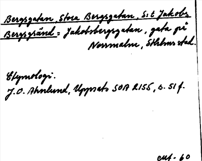 Bild på arkivkortet för arkivposten Bergsgatan, Stora Bergsgatan, S:t Jakobs Bergsgr