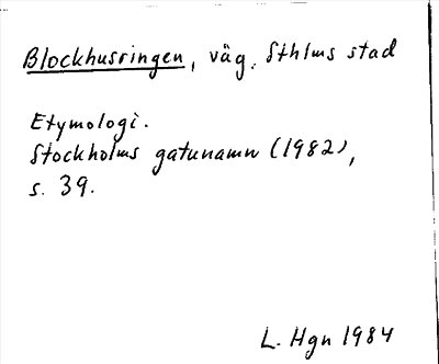 Bild på arkivkortet för arkivposten Blockhusringen