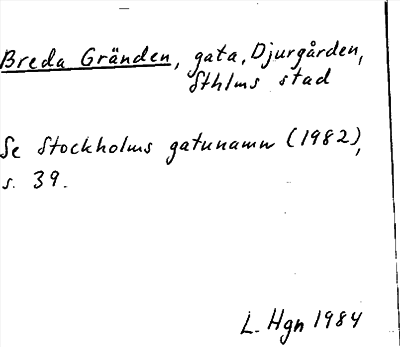 Bild på arkivkortet för arkivposten Breda Gränden
