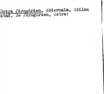 Bild på arkivkortet för arkivposten Östra Järngården