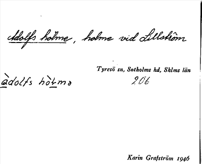 Bild på arkivkortet för arkivposten Adolfs holme
