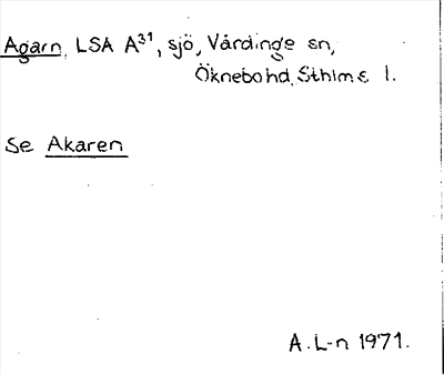 Bild på arkivkortet för arkivposten Agarn, se Akaren