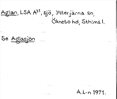 Bild på arkivkortet för arkivposten Aglan, se Aglasjön