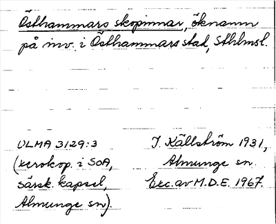 Bild på arkivkortet för arkivposten Östhammars skopinnar