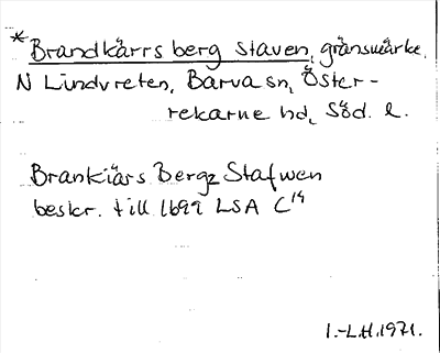Bild på arkivkortet för arkivposten *Brandkärrsbergs staven