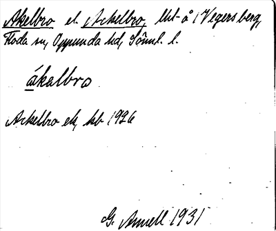 Bild på arkivkortet för arkivposten Akelbro el. Ackelbro