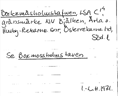 Bild på arkivkortet för arkivposten Bockzmåsholmstafwen, se Boxmossholmstaven