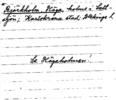 Bild på arkivkortet för arkivposten *Björkholm, Höga