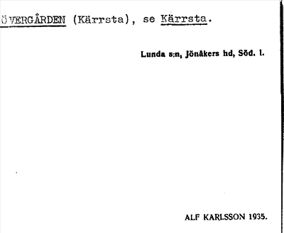 Bild på arkivkortet för arkivposten Övergården, se Kärrsta