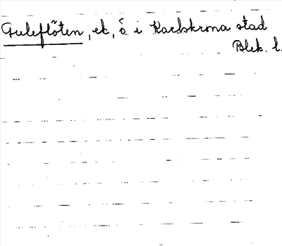 Bild på arkivkortet för arkivposten Guleflöten