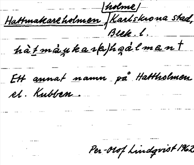 Bild på arkivkortet för arkivposten Hattmakareholmen