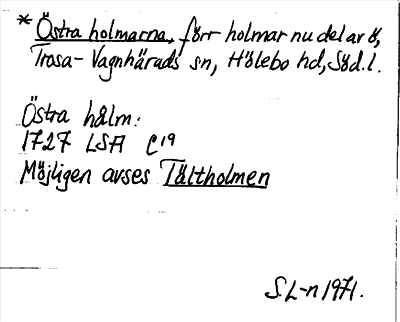 Bild på arkivkortet för arkivposten *Östra holmarna