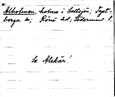 Bild på arkivkortet för arkivposten *Alholmen, se Alskär