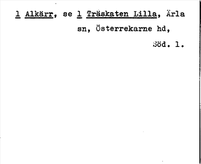 Bild på arkivkortet för arkivposten Alkärr, se 1 Träskaten, Lilla
