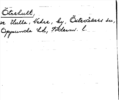 Bild på arkivkortet för arkivposten Ötrehult, se Hulla, Nedre
