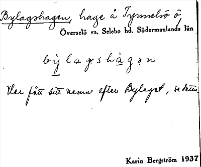 Bild på arkivkortet för arkivposten Bylagshagen