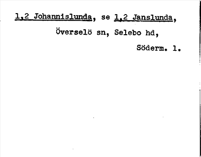 Bild på arkivkortet för arkivposten Johannislunda, se 1,2 Janslunda