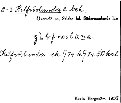 Bild på arkivkortet för arkivposten Kilfröslunda