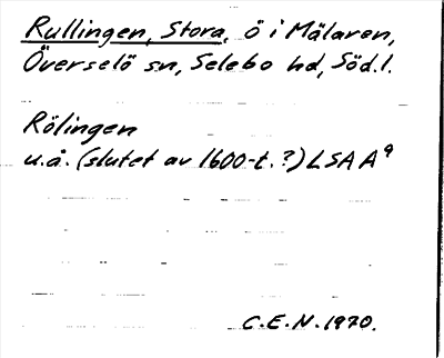 Bild på arkivkortet för arkivposten Rullingen, Stora
