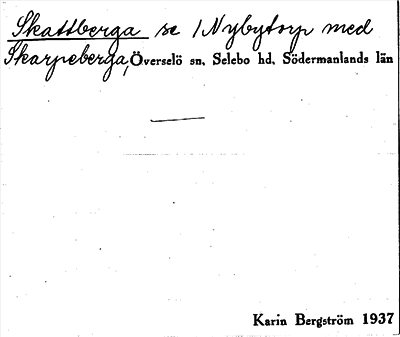 Bild på arkivkortet för arkivposten Skattberga, se 1 Nybytorp med Skarpeberga