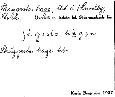 Bild på arkivkortet för arkivposten Skäggesta hage
