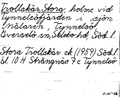 Bild på arkivkortet för arkivposten Trollskär, Stora