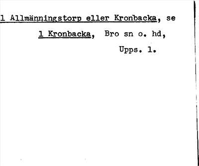 Bild på arkivkortet för arkivposten Allmänningstorp eller Kronbacka, se 1 Kronbacka